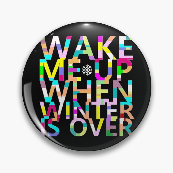 Item preview, Wake me up when winter is over designed and sold by aktiveaddict.