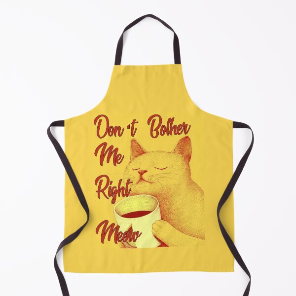 Item preview, Don't Bother Me Right Meow designed and sold by Imadovic.