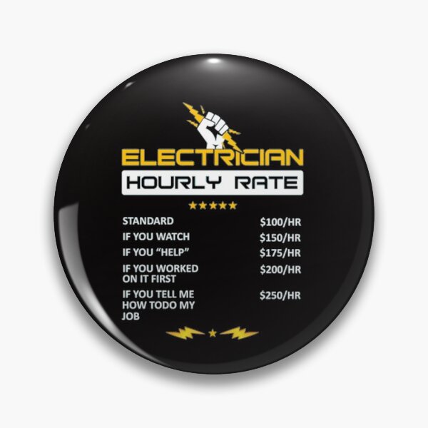 Item preview, Electrician Hourly Rate Funny designed and sold by A Little Bit of  Everything.