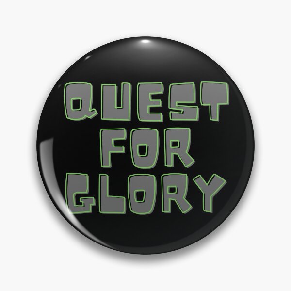 Item preview, Quest For Glory designed and sold by Schmohawk72.