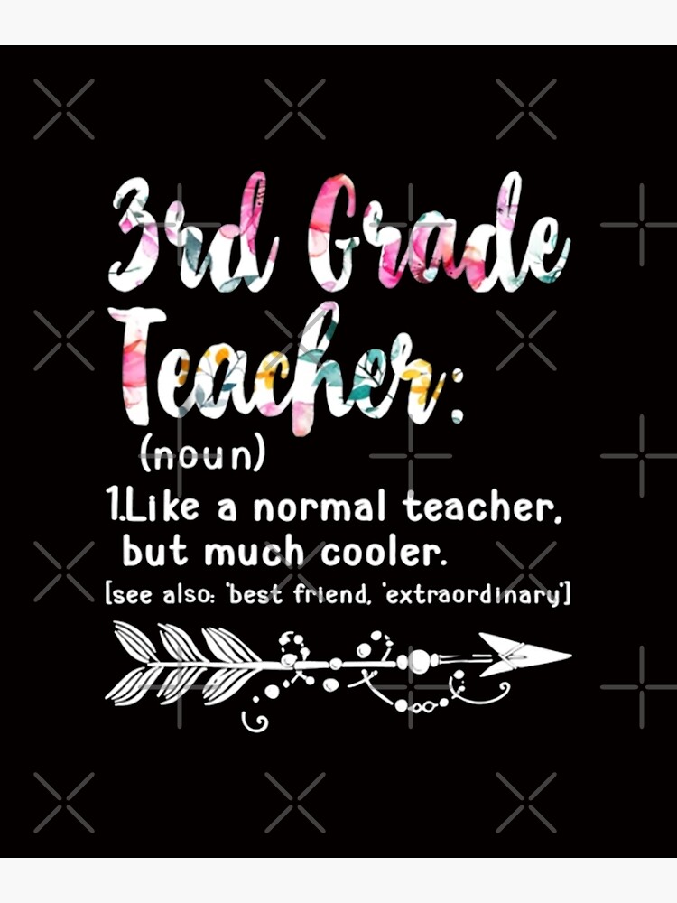 third-3rd-grade-teacher-definition-teacher-team-poster-for-sale-by-kdpearce1-redbubble