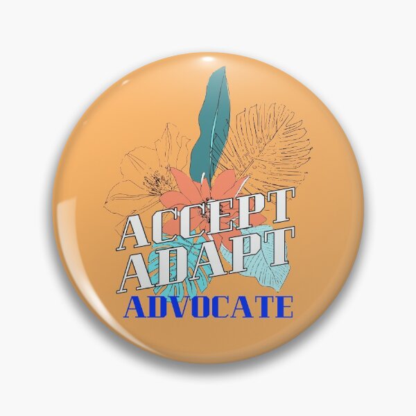 Item preview, Accept Adapt Advocate designed and sold by SocialStreet.