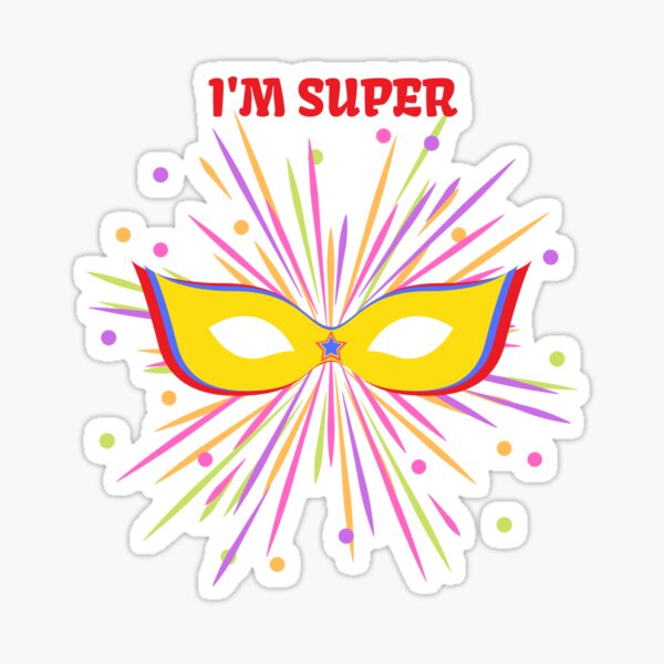 I'm Super Sticker