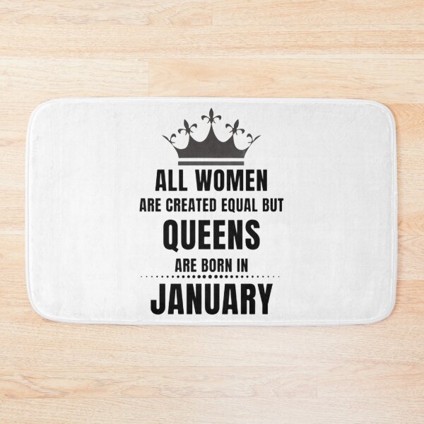 Item preview, All Women are created equal but queens are born in January  designed and sold by Aesthynova.