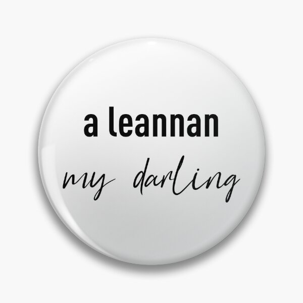 Artikelvorschau, Outlander-Serie - ein Leannan (My Darling) entworfen und verkauft von FilipeFerreira.