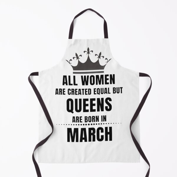 Item preview, All Women are created equal but queens are born in March designed and sold by Aesthynova.