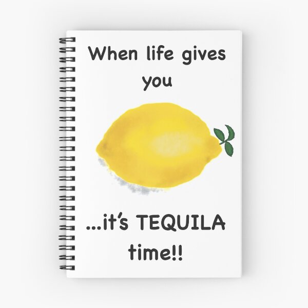 Item preview, When life gives you Lemons...its TEQUILA time! designed and sold by artbysarahallen.