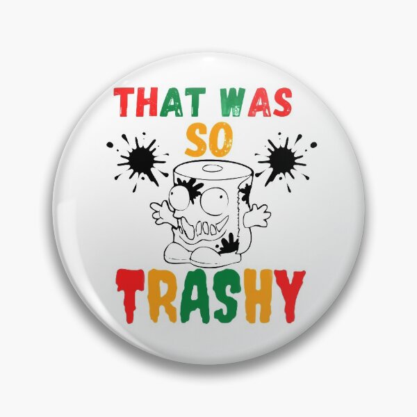 Item preview, Lala Kent That was so trashy designed and sold by mewsis.