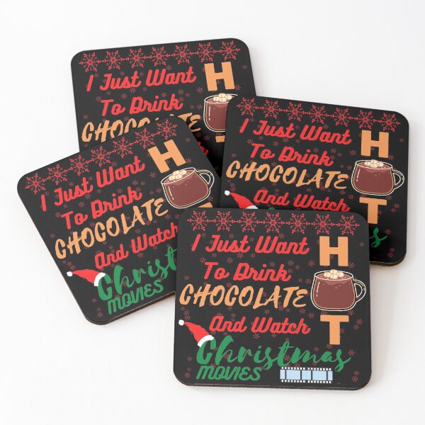 Item preview,  I just want to drink hot chocolate and watch Christmas movies designed and sold by Vibing-Right.