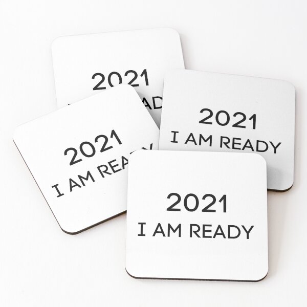 2021 I am Ready Coasters (Set of 4)