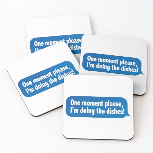 Item preview, One Moment Please, I'm Doing The Dishes (Funny Mobile Text Quote - Hilarious Sayings) designed and sold by SassyClassyMe.