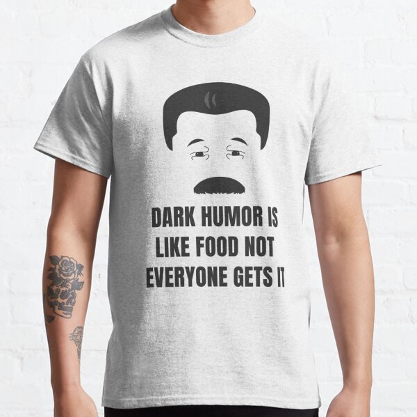 Dark Humor Is Like Food Stalin Joke Classic T-Shirt