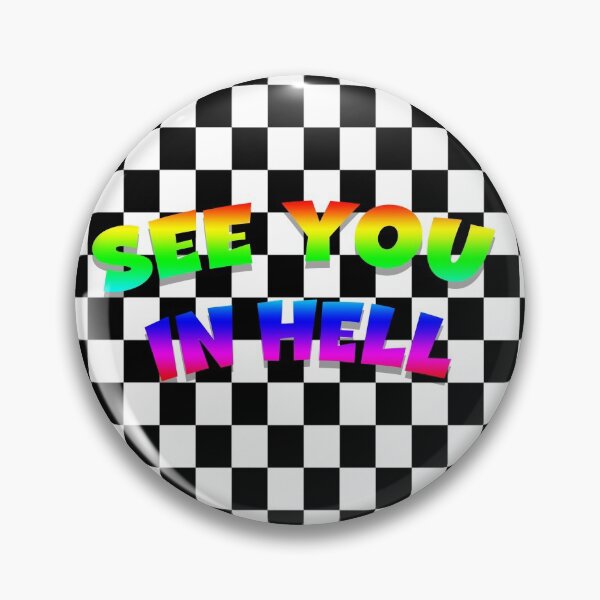 Item preview, SEE YOU IN HELL designed and sold by MBartistic.