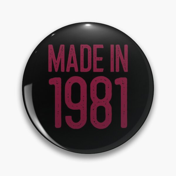 Item preview, Made in 1981 Happy Birthday Funny Gift Idea  designed and sold by Christof  Hall.