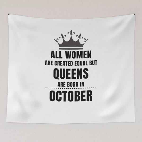 Item preview, All Women are created equal but queens are born in October designed and sold by Aesthynova.