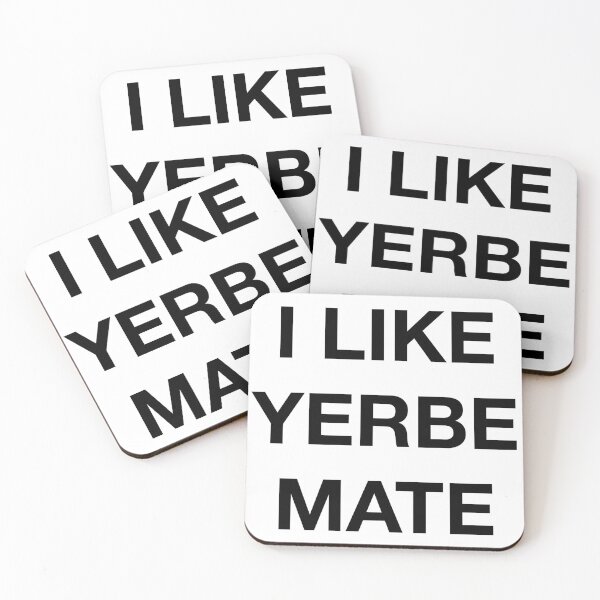 Item preview, I LIKE YERBE MATE designed and sold by SprayandPray69.