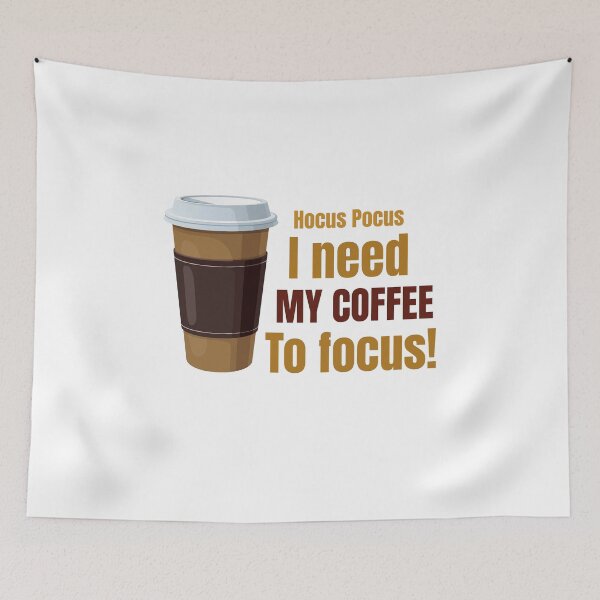 Item preview, HOCUS POCUS I NEED MY COFFEE TO FOCUS! designed and sold by 30-Merch.