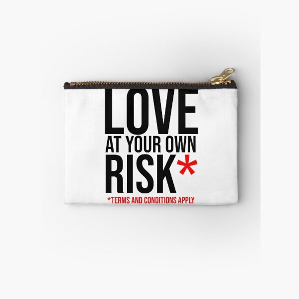 Item preview, Love at your own risk* designed and sold by rsty11.