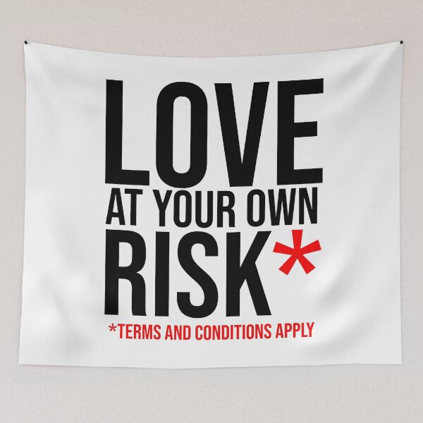 Item preview, Love at your own risk* designed and sold by rsty11.