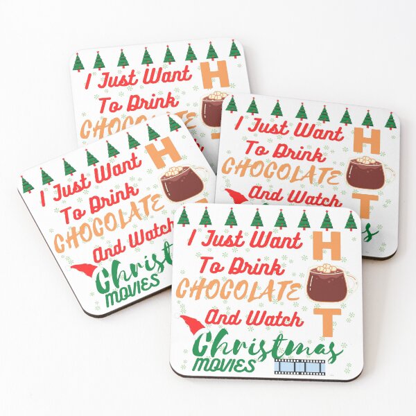 Item preview,  I just want to drink hot chocolate and watch Christmas movies designed and sold by Vibing-Right.