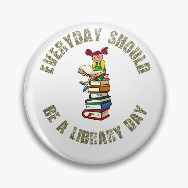 Item preview, Everyday Should Be A Library Day designed and sold by Beluved.