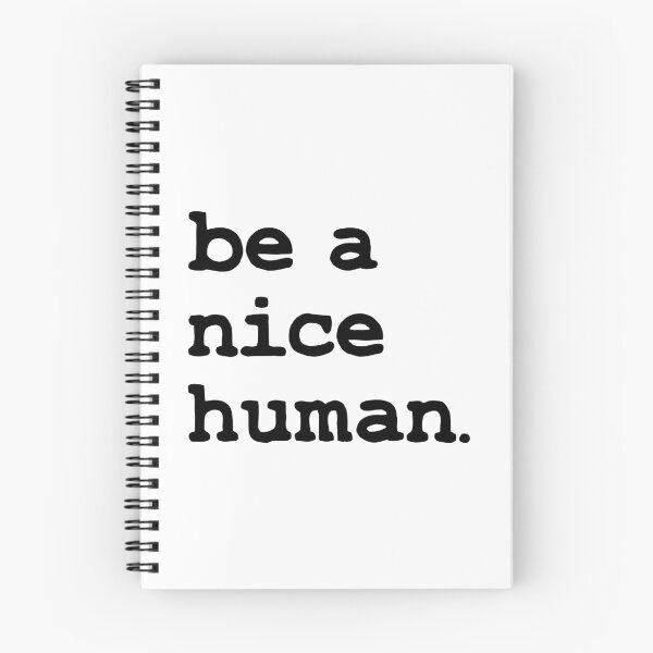 Item preview, Be a nice human designed and sold by foramelie.