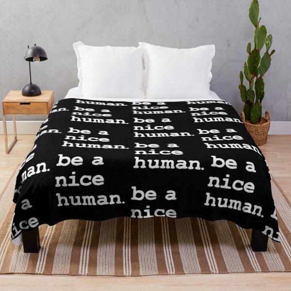 Item preview, Be a nice human designed and sold by foramelie.