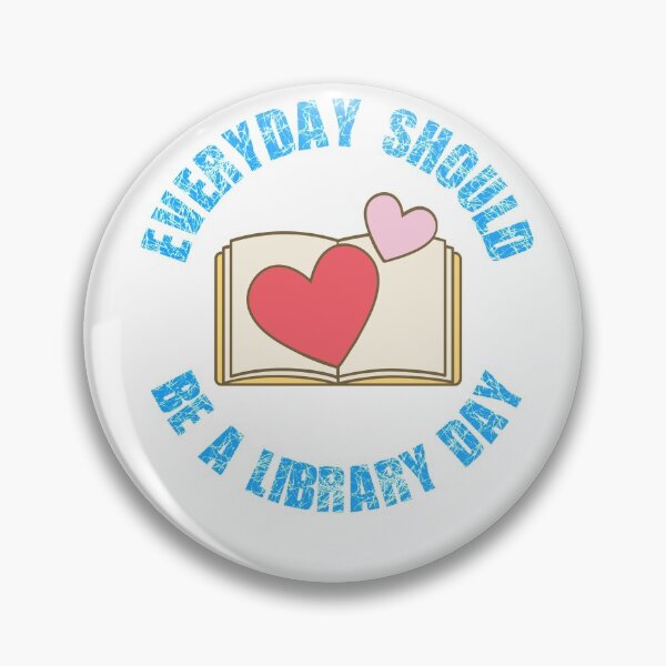 Item preview,  Everyday Should Be A Library Day designed and sold by Beluved.