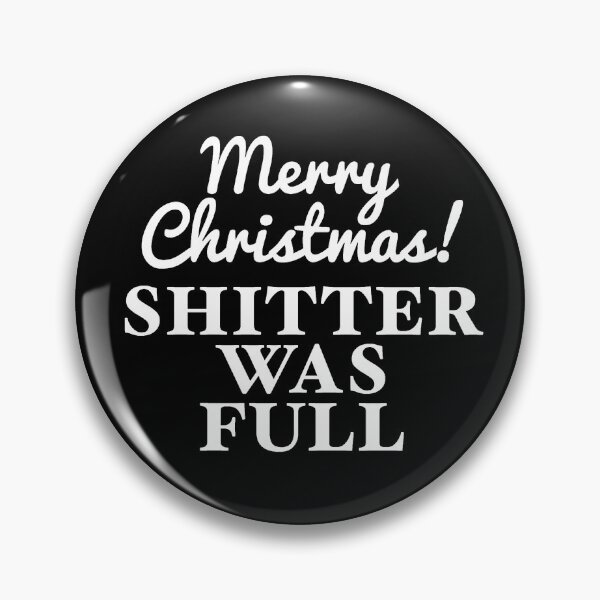 Item preview, Cousin Eddie - Sh*tter was Full - Christmas Vacation  designed and sold by Cuttintees.