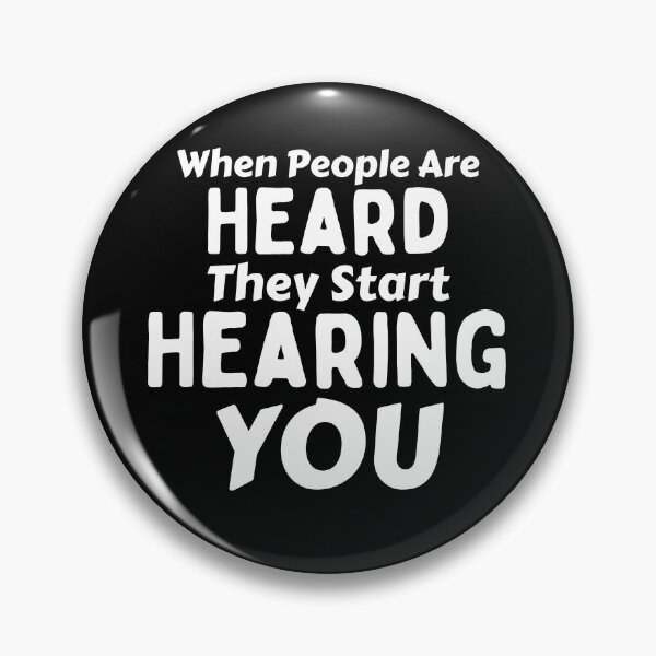 Item preview, When People Are Heard They Start Hearing You designed and sold by Joy Poddar.