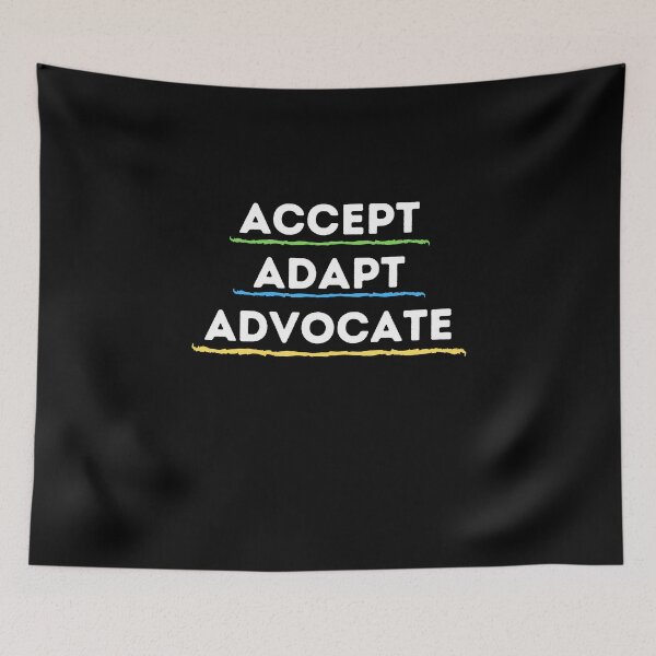 Item preview, Accept Adapt Advocate Gift designed and sold by Emerg-Apparel.