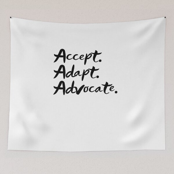 Item preview, Accept Adapt Advocate Gift designed and sold by Emerg-Apparel.
