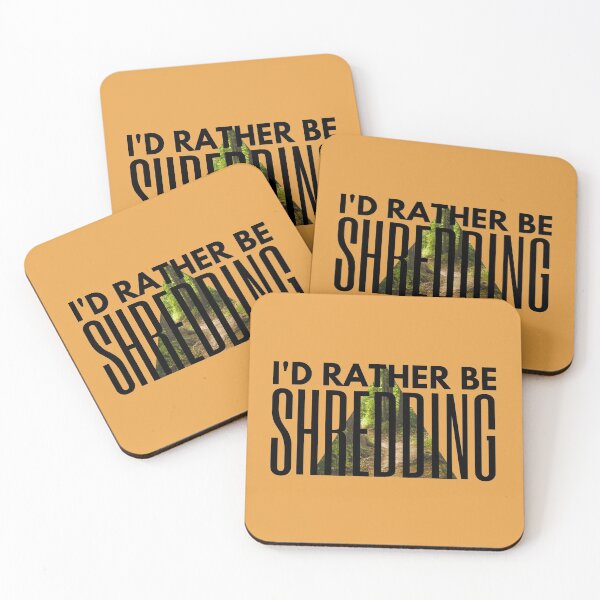 Item preview, I'd rather be shredding designed and sold by NomadMessenger.