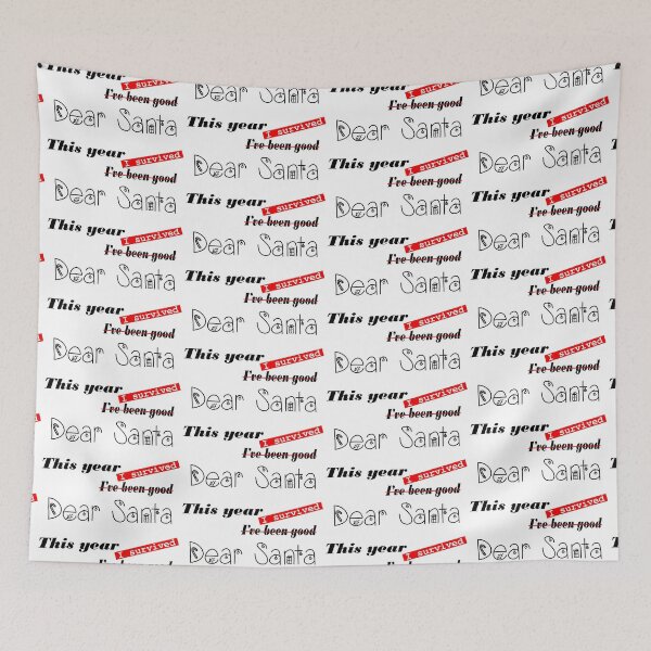 Item preview, Dear Santa! This year I survived! designed and sold by FreakyNerdTees.