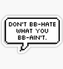 BB-Haters Sticker