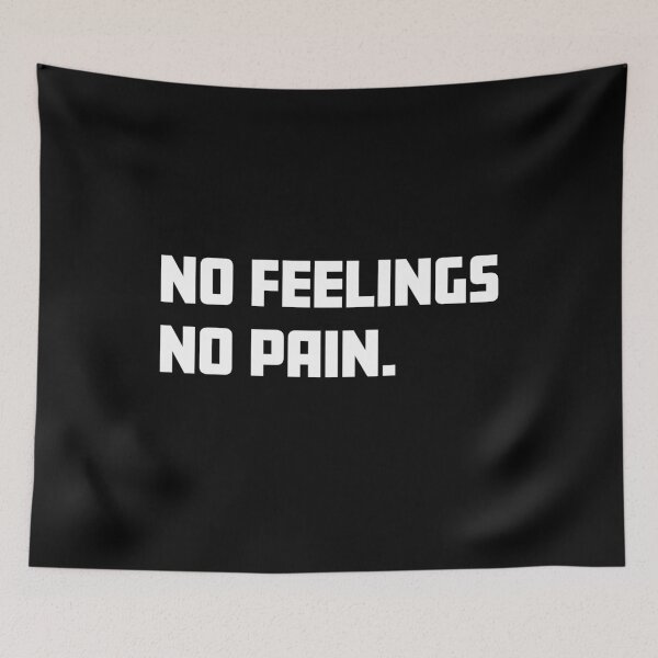Item preview, No feelings, no pain designed and sold by izzygorrocha.