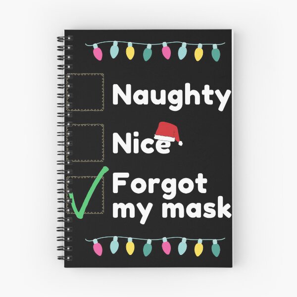 Item preview, Naughty Nice Forgot My  designed and sold by TeensArts.