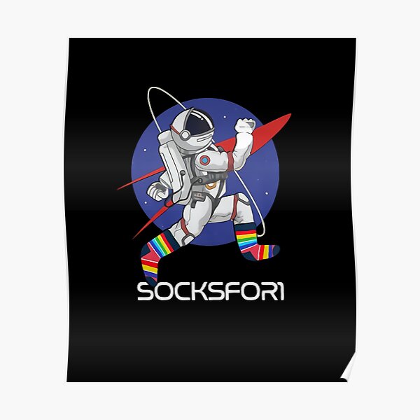 "Socksfor1 The Spaceman" Poster for Sale by rearilliterate Redbubble