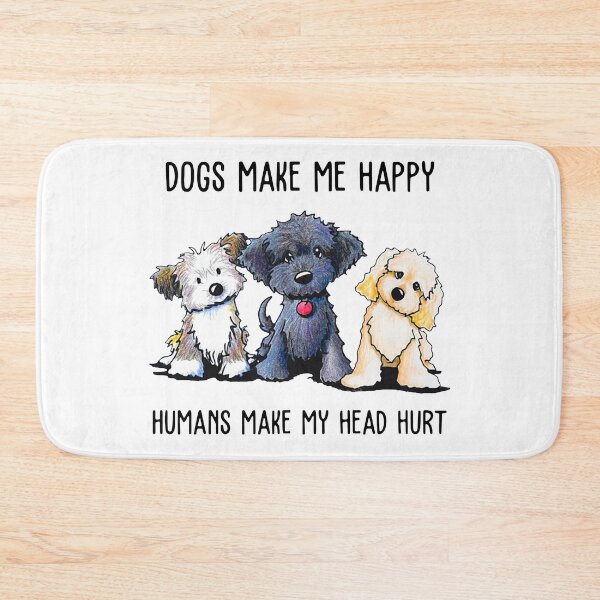 Item preview, DOGS MAKE ME HAPPY HUMANS MAKE MY HEAD HURT designed and sold by Jonesshop.