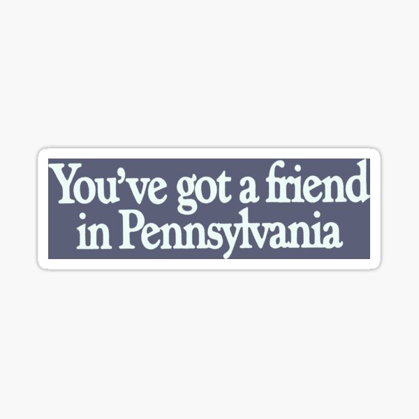 You Ve Got A Friend Sticker By Queenforpa Redbubble