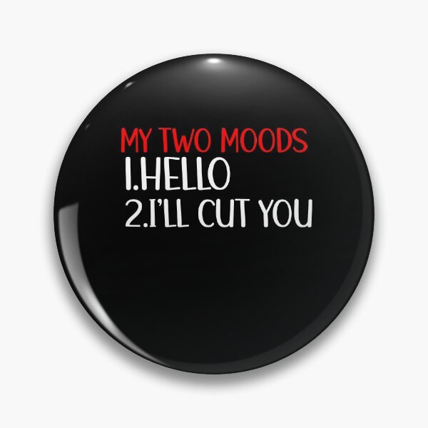 Item preview, Womens My Two Moods Funny Novelty Humor Sarcastic Cool Graphic Hilarious designed and sold by Akmloza.