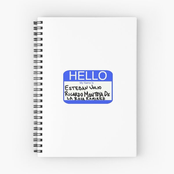 Item preview, Hello My Name Is Esteban Julio Ricardo Montoya De La Rosa Ramirez  designed and sold by colormeh.
