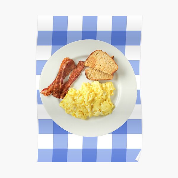 Bacon And Eggs Posters Redbubble