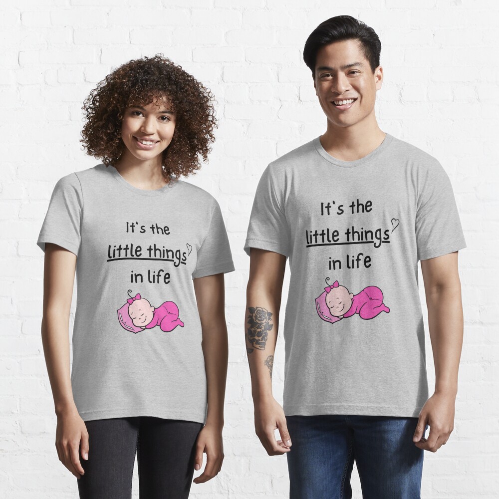 It's the Little Things in Life - Baby Pregnancy Mommy - T-shirt