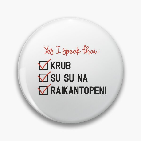 Artikelvorschau, Ja, ich spreche thailändisch: krub, su su na, raikantopeni entworfen und verkauft von JulieMimosa.