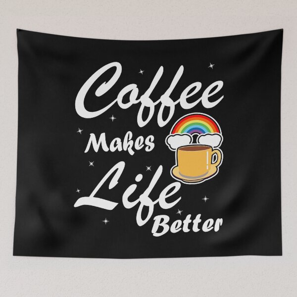 Item preview, Coffee Makes Life Better designed and sold by vineeth.