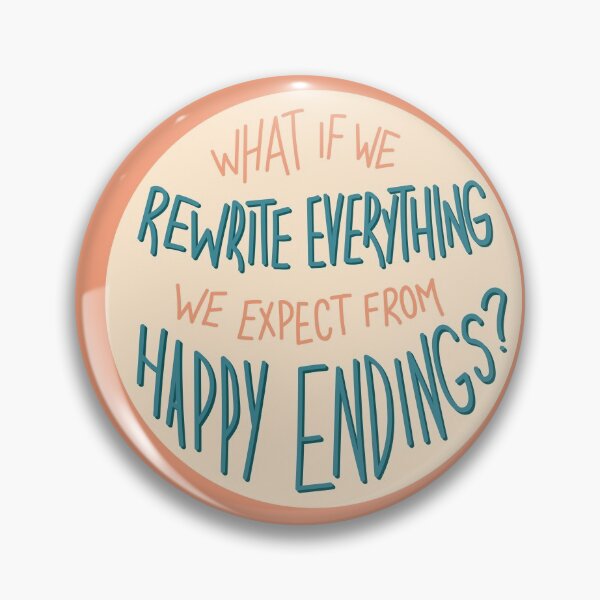 Item preview, What if we rewrite everything we expect from happy endings? designed and sold by itsseameh.