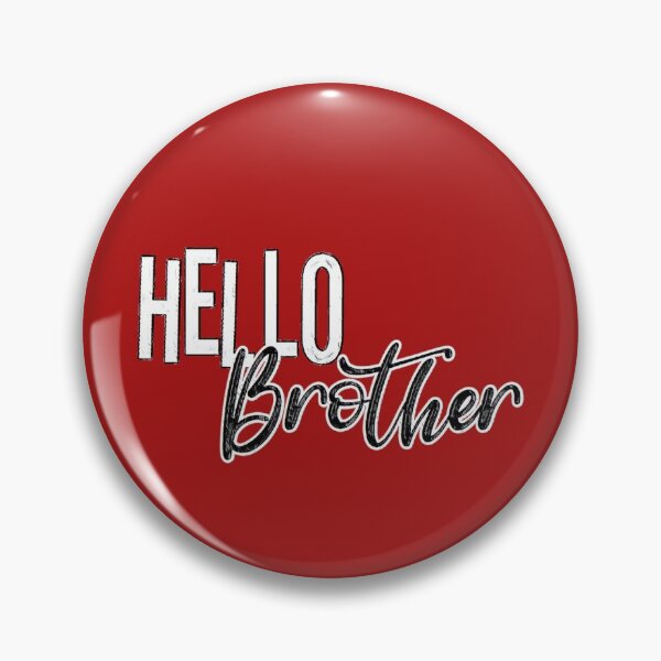 Item preview, Hello Brother FromTVD designed and sold by Indra Agrawal.
