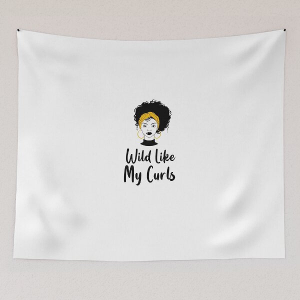 Item preview, wild like my curls designed and sold by damone7.