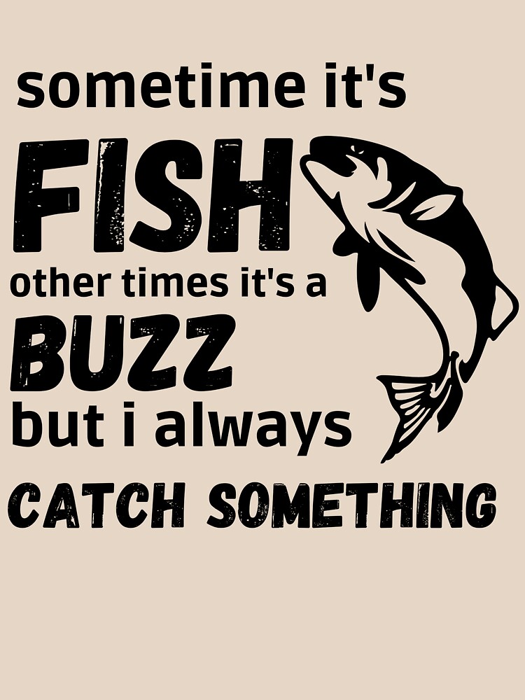 I Always Catch Something Funny Fishing Memes' Men's Longsleeve